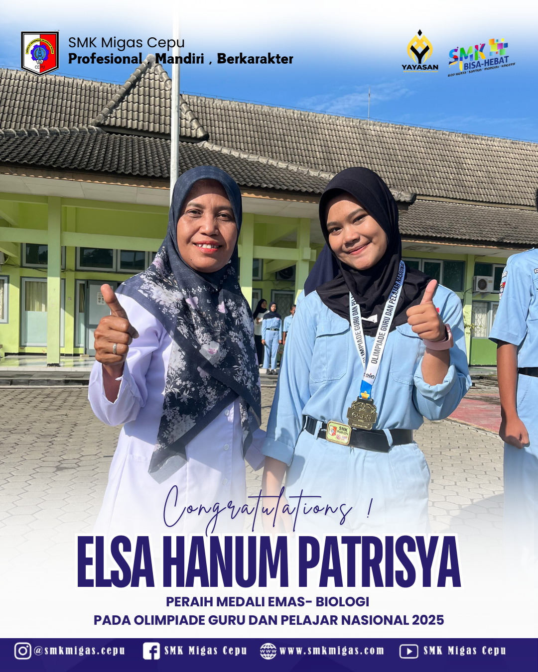 Congratulation Elsa Hanum Patrisya, Peraih Medali Emas bidang Biologi pada ajang Olimpiade Guru dan Pelajar Nasional (OGPN) 2025